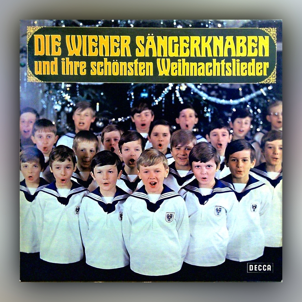 Die Wiener Sängerknaben - Die Wiener Sängerknaben und ihre schönsten Weihnachtslieder - Vinyl