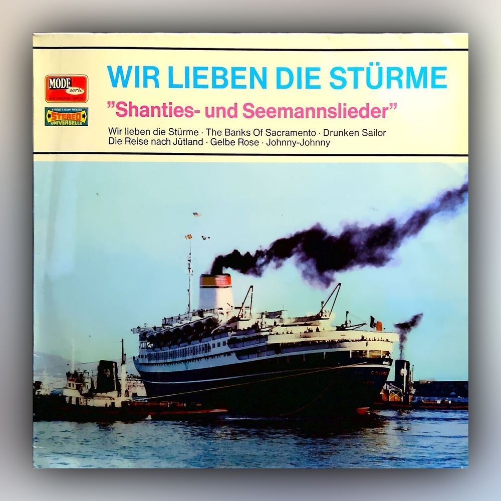 Rolf Simson und das Trio Melodicon - Wir lieben die Stürme - Shanties- und Seemannslieder - Vinyl