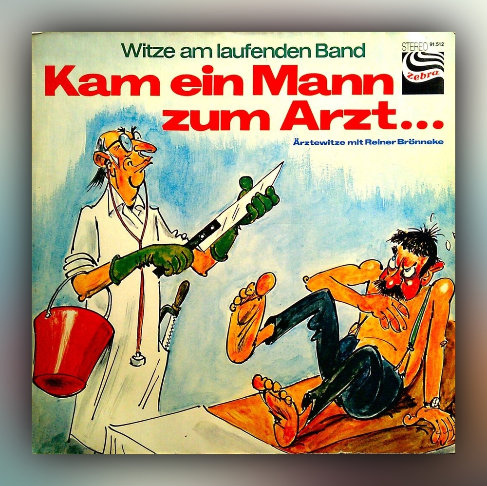 Reiner Brönneke - Kam ein Mann zum Arzt... - Vinyl