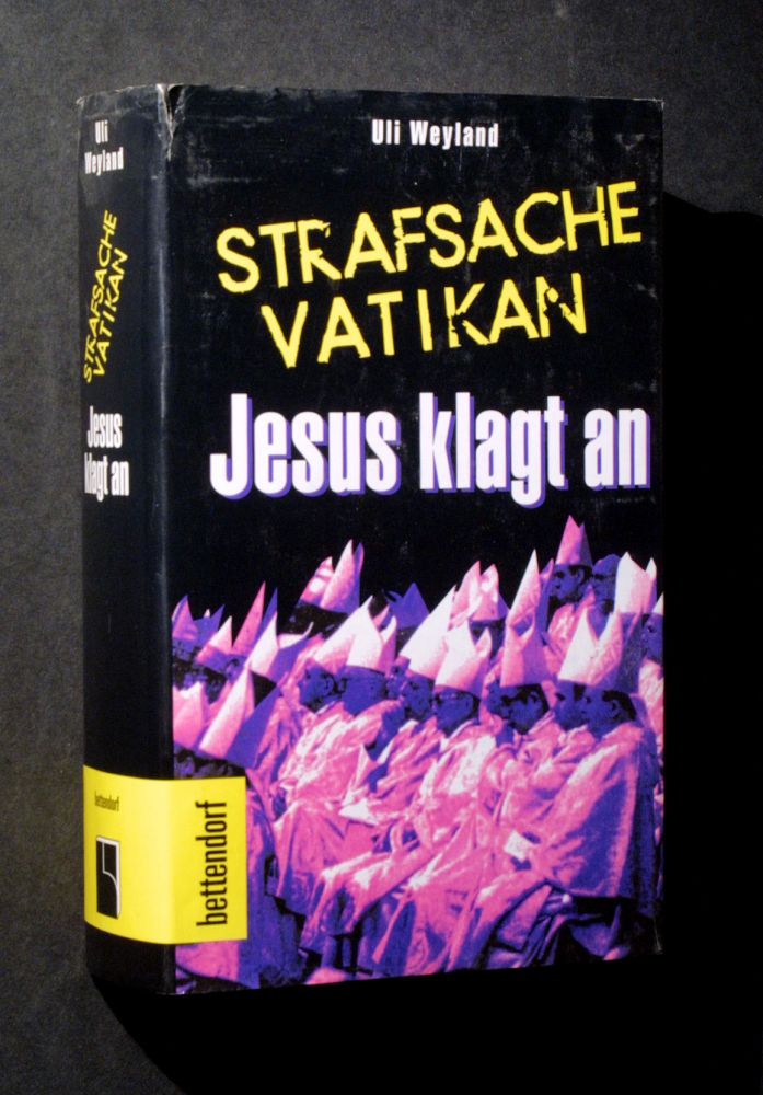 Uli Weyland - Strafsache Vatikan - Buch