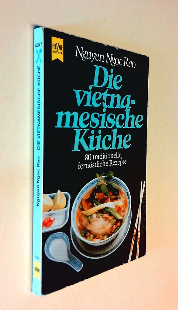 Nguyen Ngoc Rao - Die vietnamesische Küche - 80 traditionelle, fernöstliche Rezepte - Buch