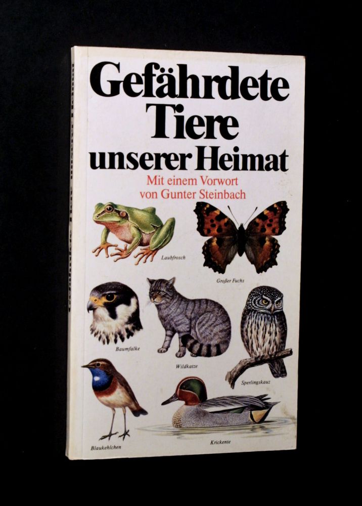 Helmut Fürsch - Gefährdete Tiere unserer Heimat - Buch