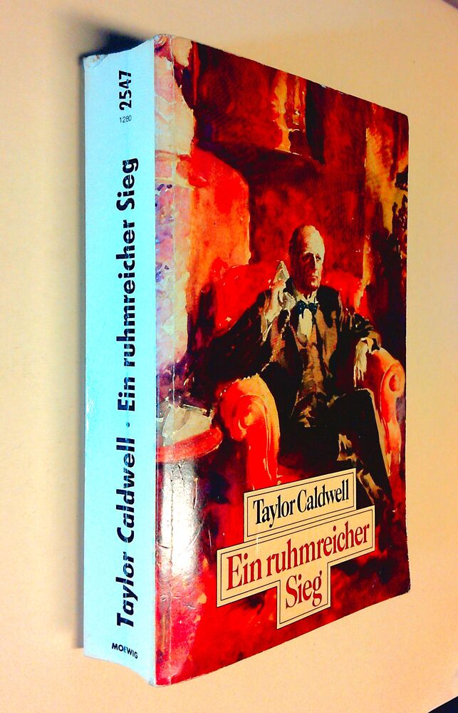 Taylor Caldwell - Ein ruhmreicher Sieg - Buch