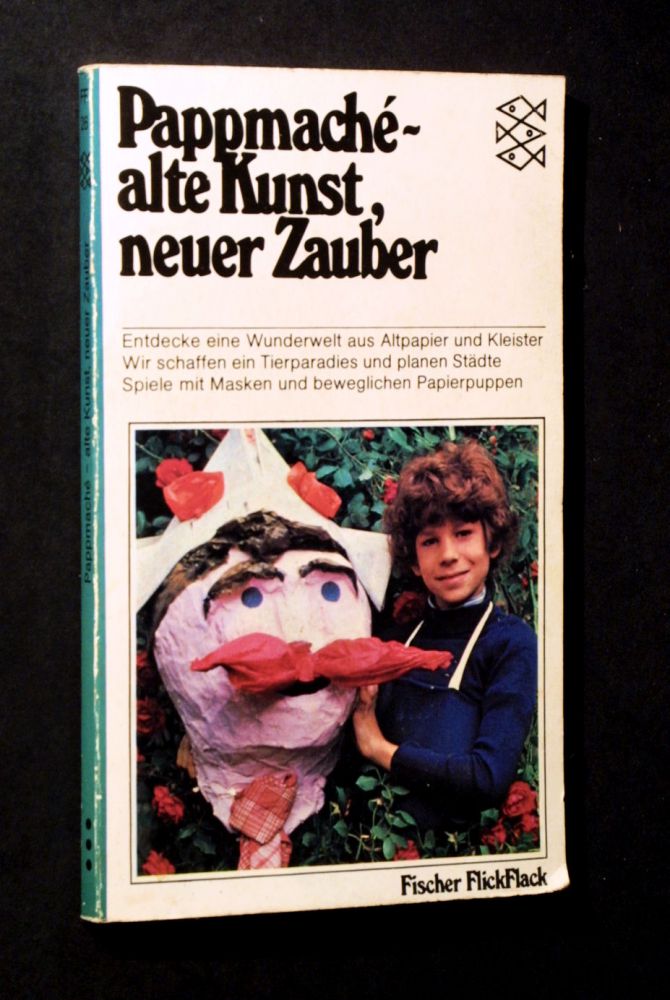 Michele Rivol - Pappmaché - alte Kunst, neuer Zauber - Buch