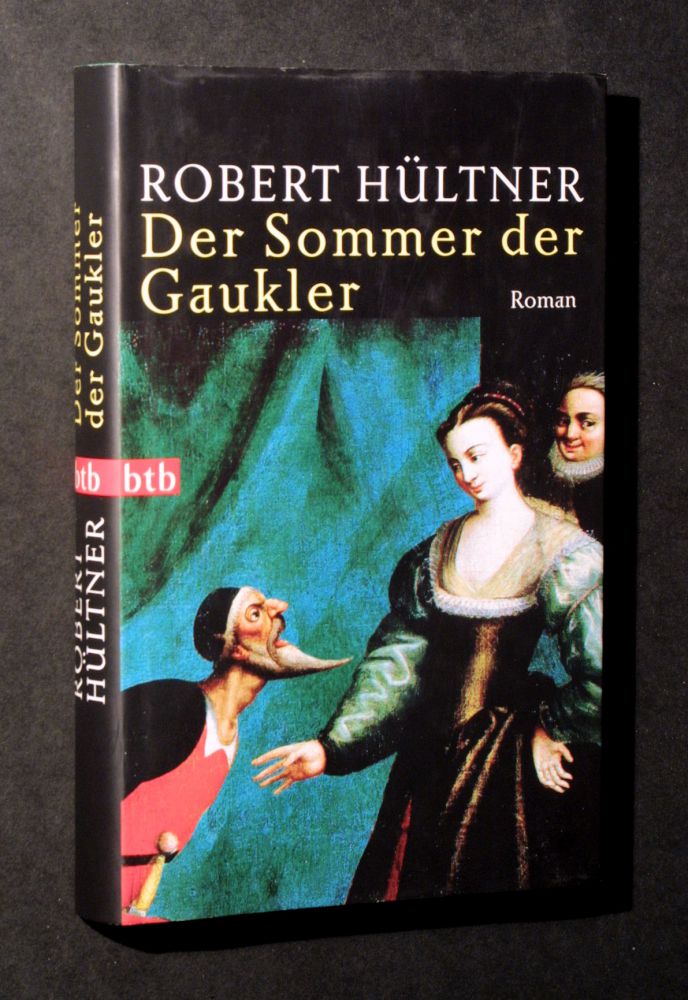 Robert Hültner - Der Sommer der Gaukler - Buch