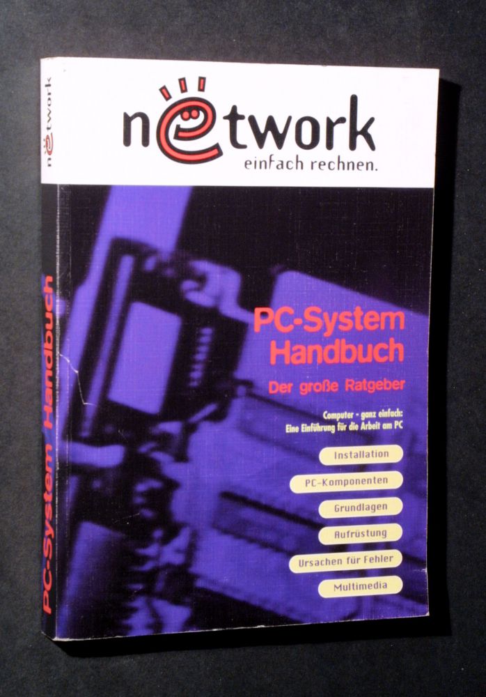 Guido Sterzing & Manuel Zeh - PC-System Handbuch - Buch